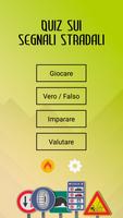 Segnali Stradali: Quiz, Test Poster
