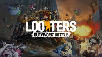 루터스(LOOTERS): 좀비 전략 서바이벌 게임 포스터
