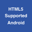 ”HTML5 Supported for Android -C