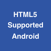 ikon HTML5 Supported for Android -C