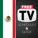 Mexico TV Schedules & Free Mobile TV Guide APK