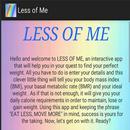 Less of Me APK