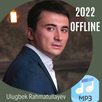 APK Ulugbek Rahmatullayev 2022 mp3