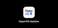 How to Download HyperOS Updater on Android