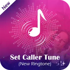 Set Caller Tune – New Ringtone