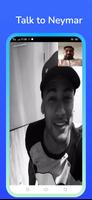 Neymar Video Call imagem de tela 1