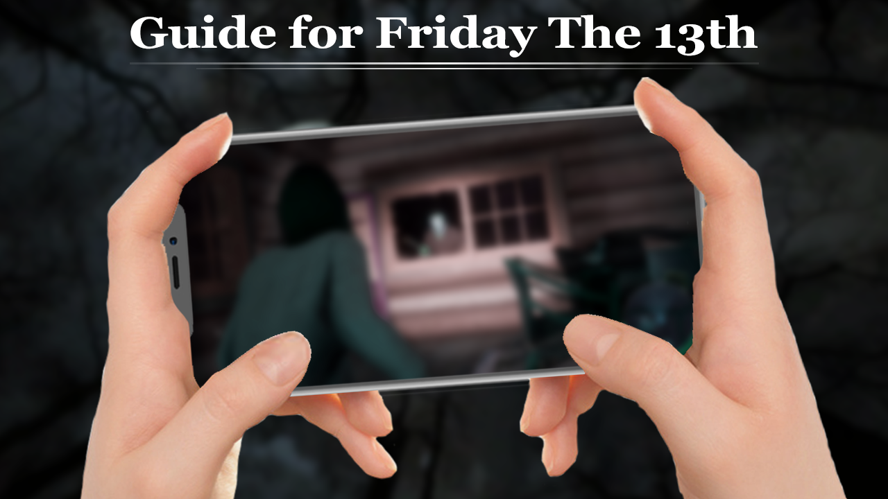 walkthrough for Friday The 13th games : new tips APK for Android Download