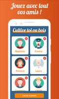 Cultive toi ou bois-poster
