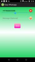 Easy Whatsapp -Send Message without Adding Contact 스크린샷 1