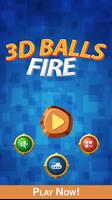 Fire Balls Shoot 3D Affiche