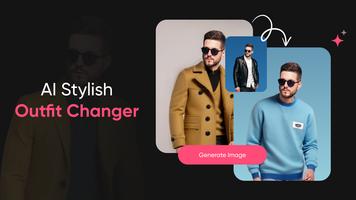 AI-Stylish Outfit Changer Poster