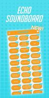 Echo Soundboard Cartaz