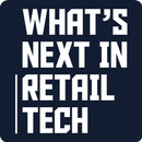 What's Next in Retail Tech APK