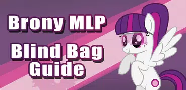 Brony MLP Blind Bag Guide