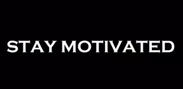 Stay Motivated