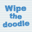 Wipe the doodle APK