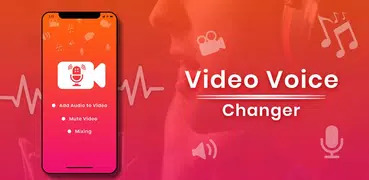 Video Voice Changer - Audio Effects