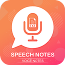 Speech notes - Speech To Text Converter APK