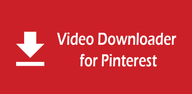 How to Download Video Downloader for Pinterest for Android