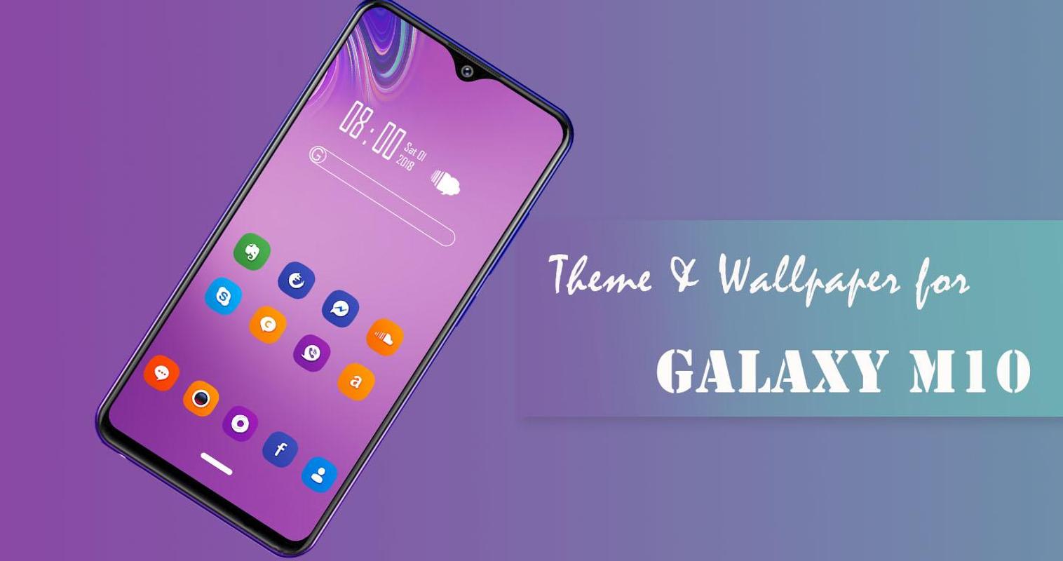 Theme For Samsung Galaxy M10 For Android Apk Download
