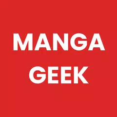 Manga Reader - Manga Geek アプリダウンロード