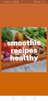 Smoothie Recipes Healthy Affiche