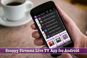 S‍n‍ap‍p‍y Strea‍mz Li‍ve ‍T‍V‍ App for And‍ro‍i‍d الملصق