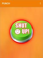 Shut Up Sound Button پوسٹر