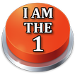 ”I Am The One Button