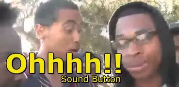 Ohhh! Sound Button