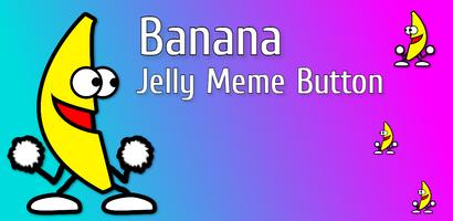 Banana Jelly | Sound Button capture d'écran 3