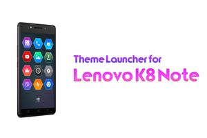 Theme for Lenovo K8 Note Affiche