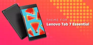 Theme for Lenovo Tab 7 essential