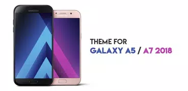 Theme for Galaxy A5 A7 2018