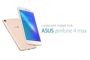 Theme for ASUS zenfone 4 max Affiche