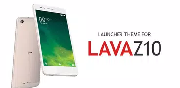 Launcher Theme for Lava Z10