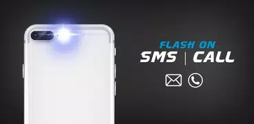 Flash on Call / SMS