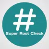 Super Root Check - Android aplikacja