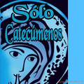 Sólo Catecumenos
