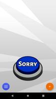 I'm Sorry | Meme Sound Prank Button تصوير الشاشة 1