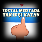Sosyal Medya Takipçi Kazan biểu tượng