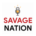 ”Savage Nation