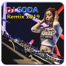 Dj Soda Remix 2019 APK