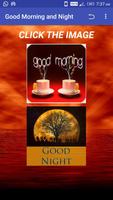 Good Morning And Good Night image Affiche