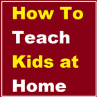 How To Teach Kids at Home Zeichen