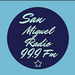 San Miguel Radio 99.9 Fm
