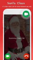 Fake Video Call : Santa Claus FakeTime prank capture d'écran 1