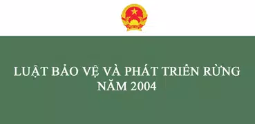 Luật Bảo Vệ Và Phát Triển Rừng 2004