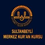 Sultanbeyli Merkez Kuran Kursu