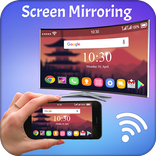 Screen Mirroring For All TV: Screen Mirroring